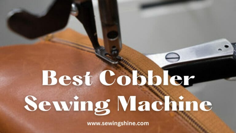 Best Cobbler Sewing Machine