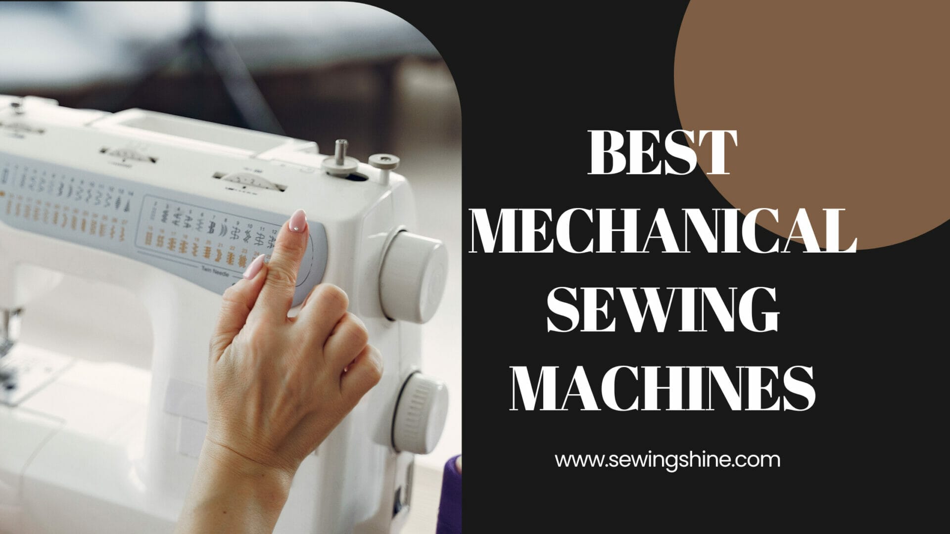 Best Mechanical Sewing Machines (2023)