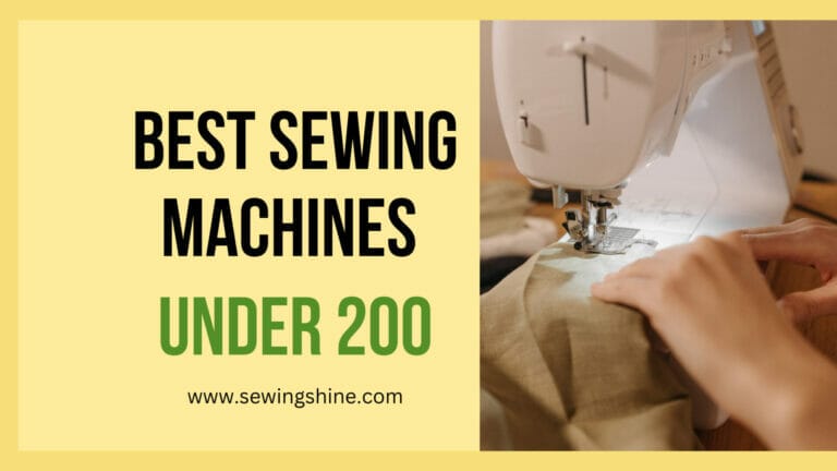 Best Sewing Machines Under 200
